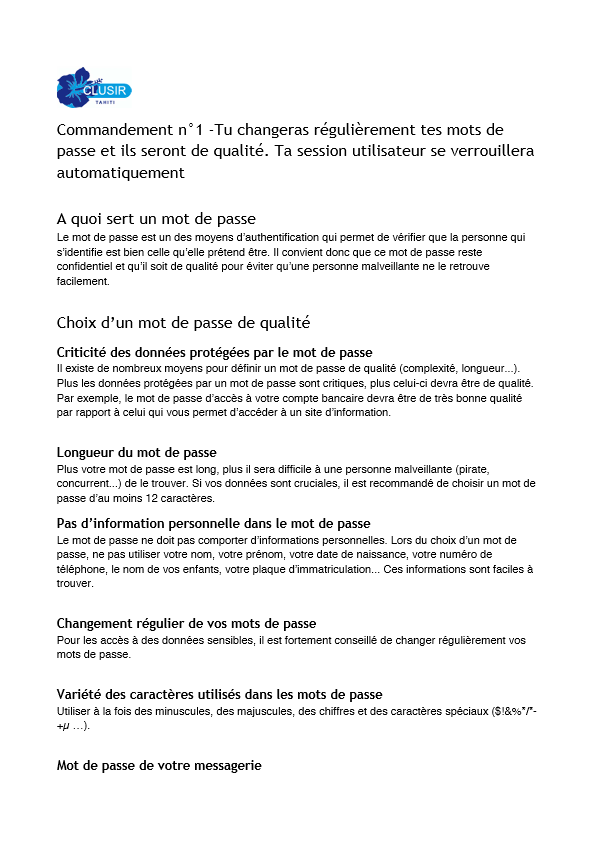 1 - Tu changeras régulièrement tes mots de passe et ils seront de qualité